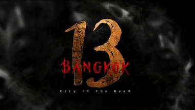 Bangkok 13 - official trailer (in cinemas 12 May) poster