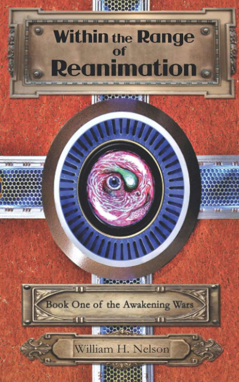 Within the Range of Reanimation (The Awakening Wars) poster