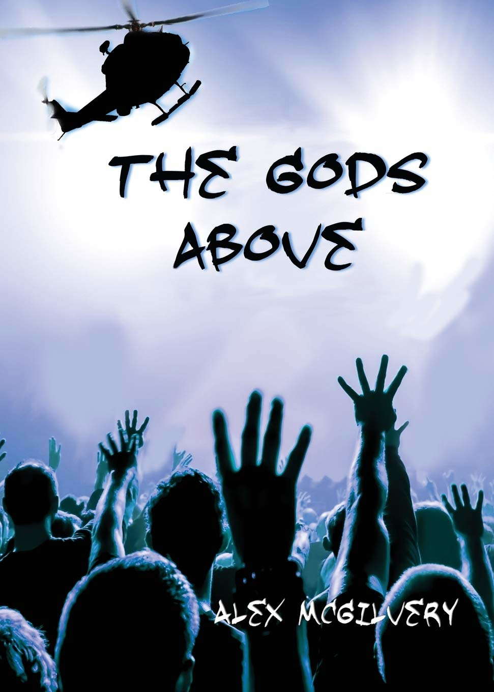 The Gods Above poster