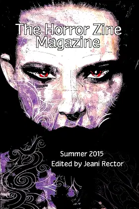The Horror Zine Magazine Summer 2015 poster