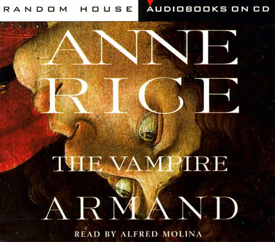 The Vampire Armand (Rice, Anne, Vampire Chronicles (New York, N.Y.) poster
