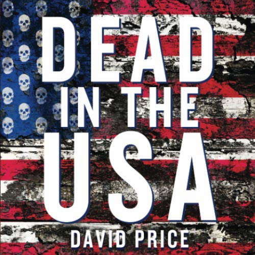 Dead in the U. S. A. poster