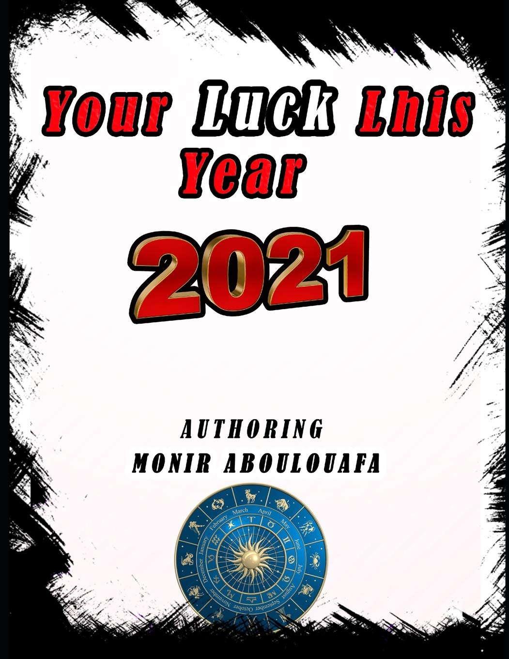 Your Luck This year: Secrets of the Future 2021 poster