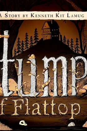 The Stumps of Flattop Hill poster