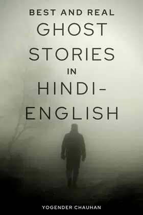 Best And Real HORROR STORIES (Real Ghost Stories) in Hindi-English: Part 1 poster