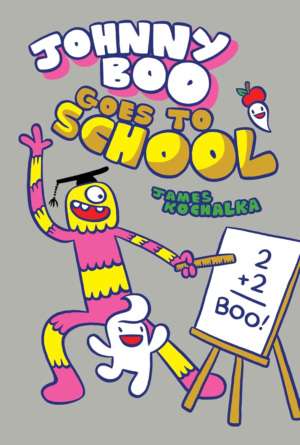 Johnny Boo Goes to School (Johnny Boo Book 13) poster