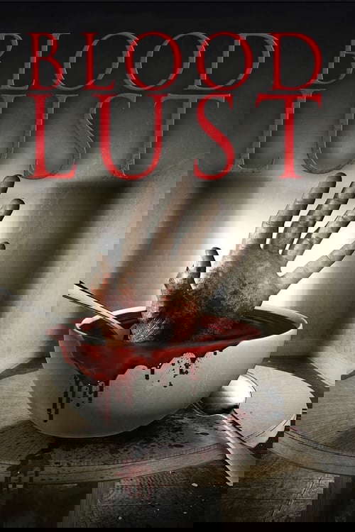 Blood Lust poster
