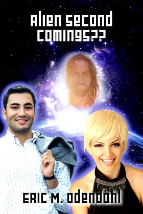 Alien Second Comings?? (The New Mexico Highway Patrolman Series Book 2) poster