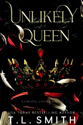 Unlikely Queen (Crystal Castle) poster