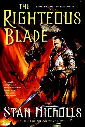 The Righteous Blade: Book Two of The Dreamtime poster