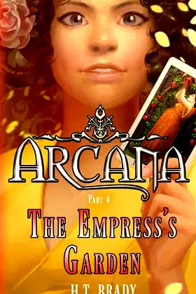 The Empress's Garden (Arcana) poster