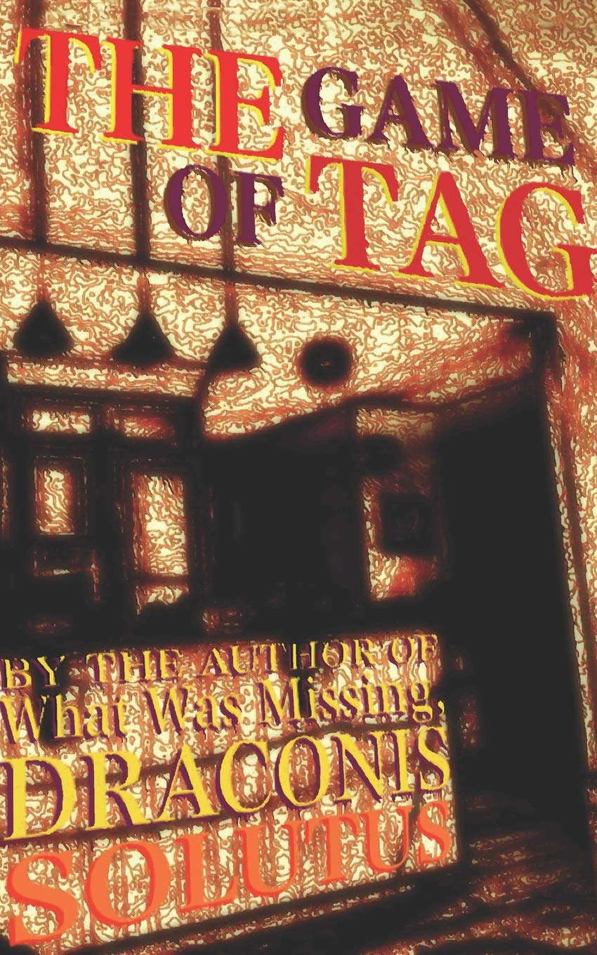 THE GAME OF TAG (AZURELON'S FOLLY) poster