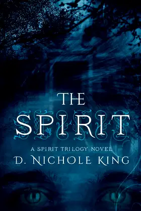 The Spirit (The Spirit Trilogy) poster
