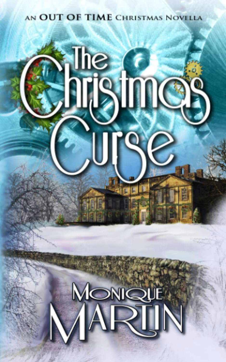 The Christmas Curse: An Out of Time Christmas Novella poster