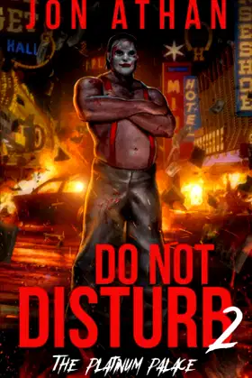 Do Not Disturb 2: The Platinum Palace (Night of the Killer Clowns) poster