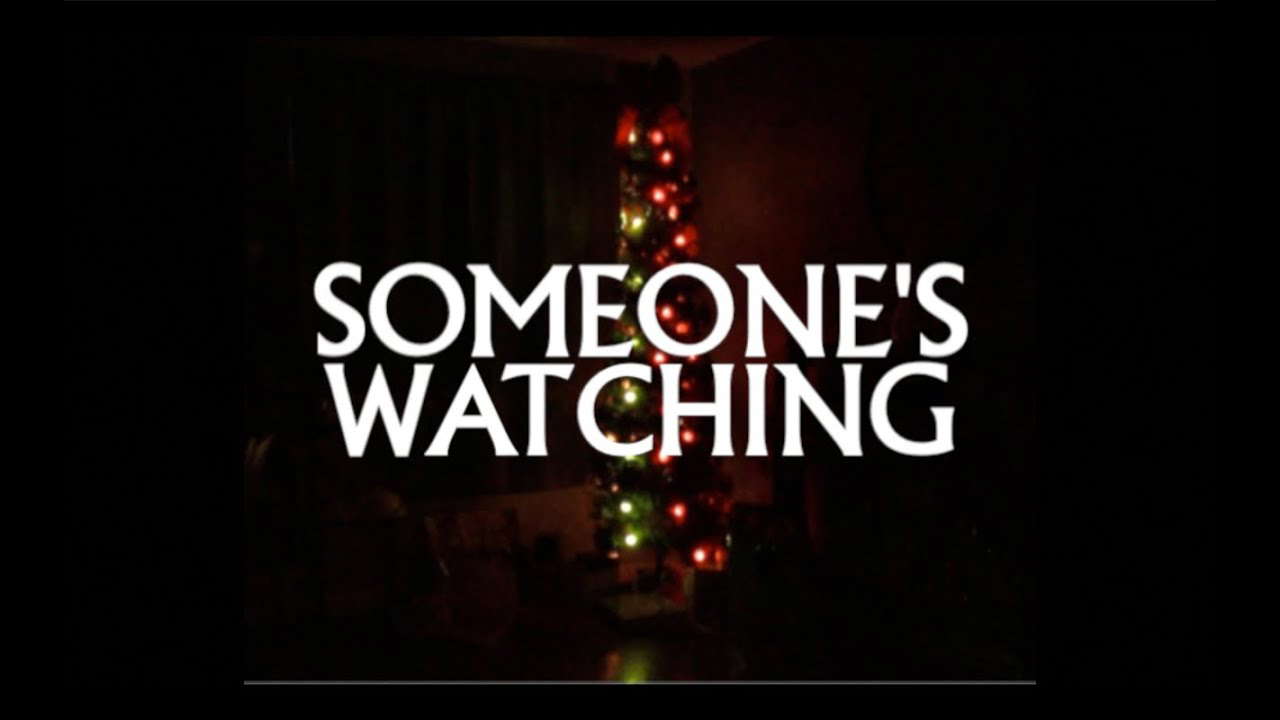 SOMEONE'S WATCHING | Horror Short Film (2021)