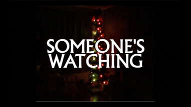 SOMEONE'S WATCHING | Horror Short Film (2021) poster