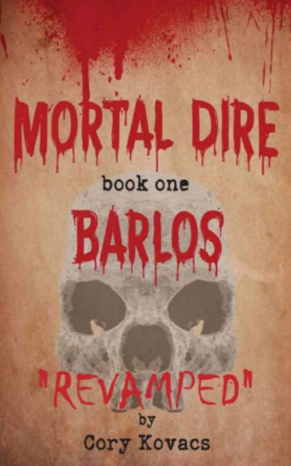Mortal Dire: Book One, Barlos poster