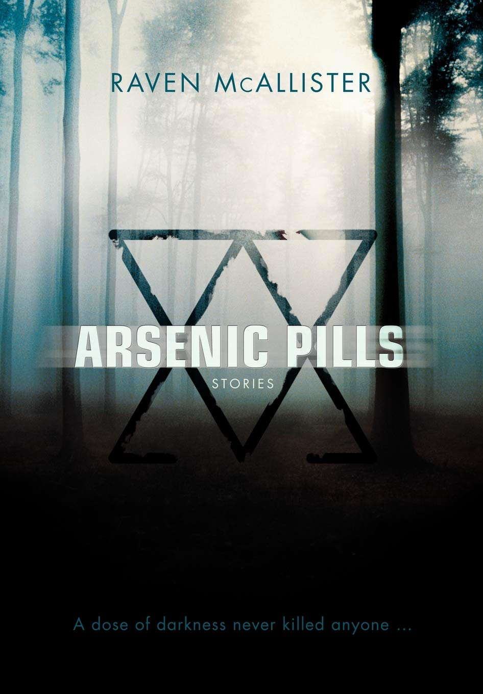 Arsenic Pills: Stories poster