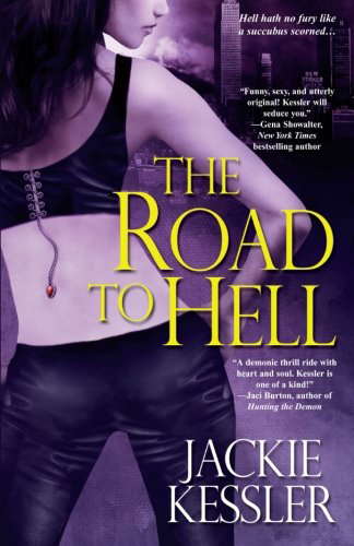 The Road to Hell (Hell on Earth, Book 2) poster