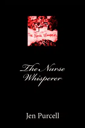 The Nurse Whisperer poster
