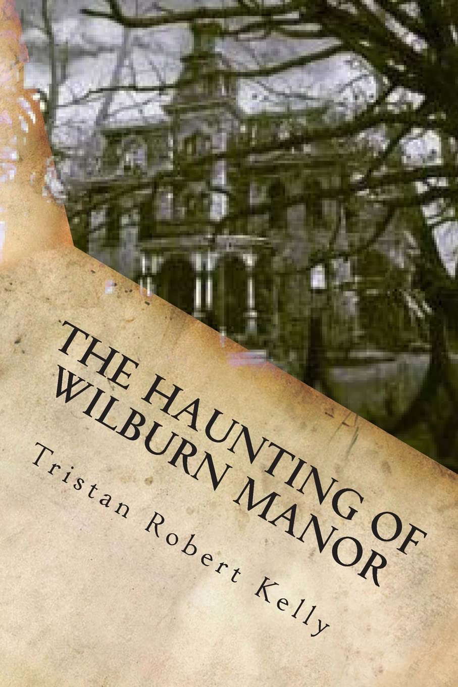 The Haunting of Wilburn Manor poster
