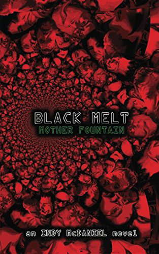 Black Melt: Mother Fountain poster