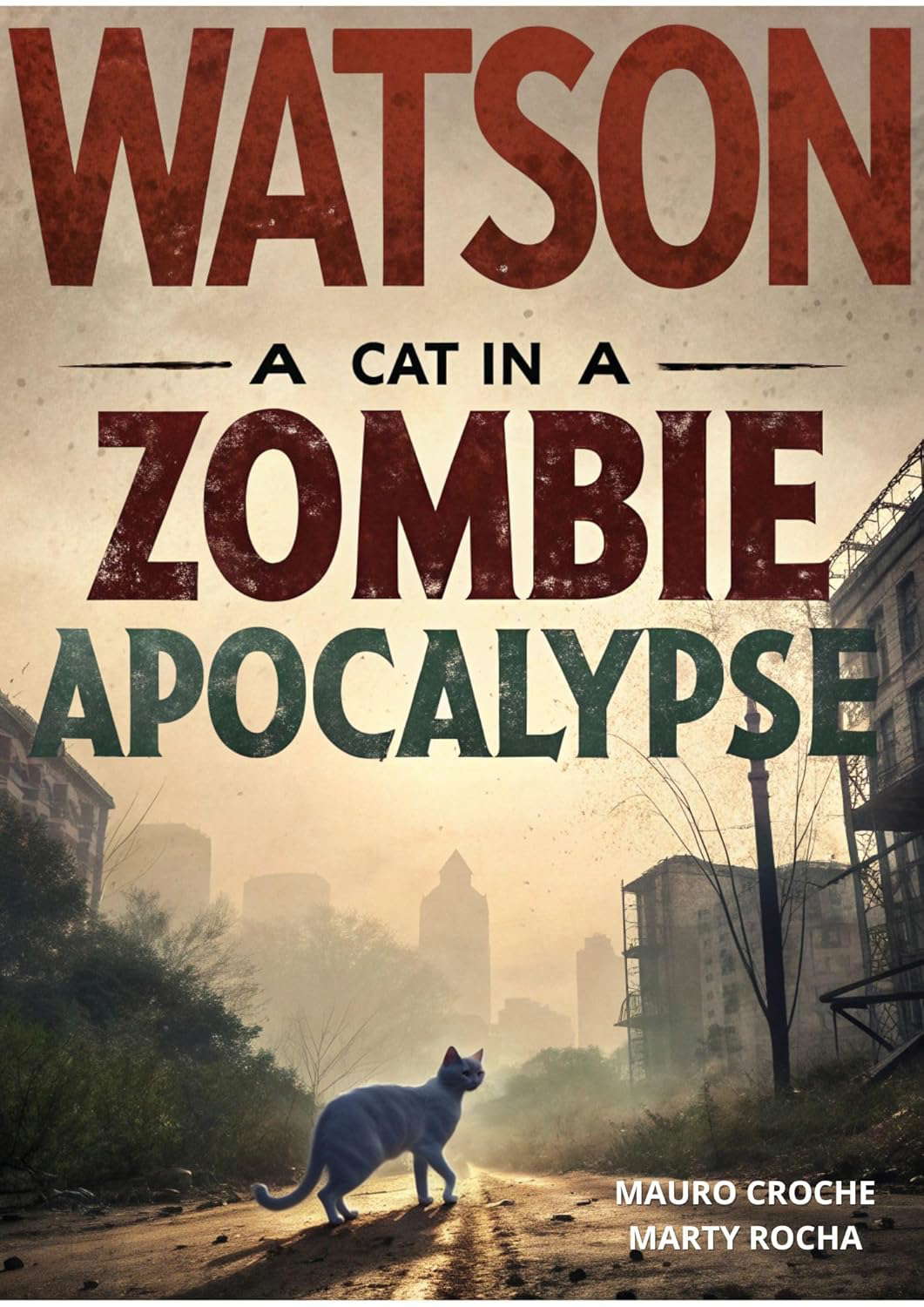 WATSON, A CAT IN A ZOMBIE APOCALYPSE poster