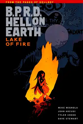 B.P.R.D. Hell On Earth Volume 8: Lake of Fire poster