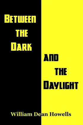 Between the Dark and the Daylight poster