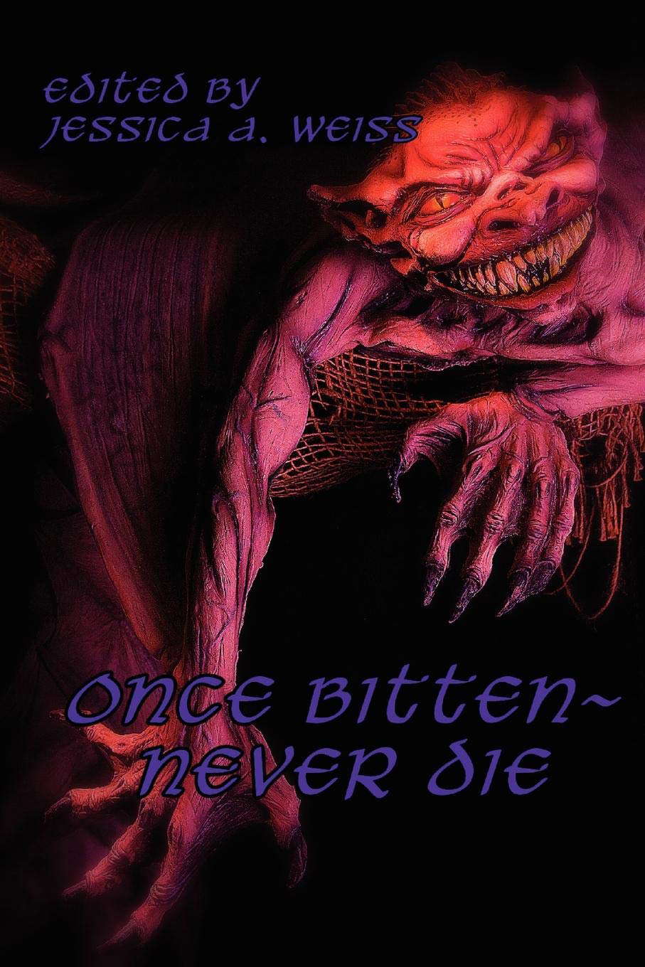 Once Bitten ~ Never Die poster