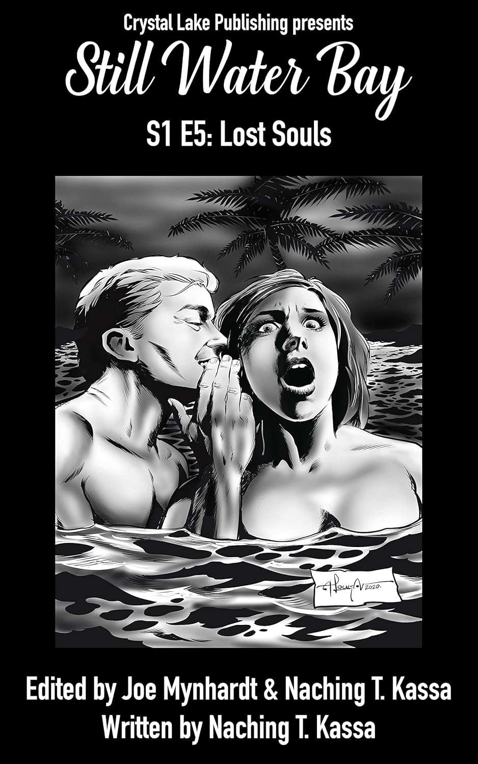Still Water Bay S1 E5 : Lost Souls (A Series of Small Town Horror) poster