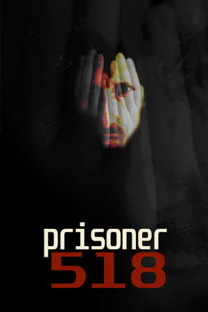 Prisoner 518 poster