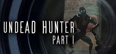 Undead Hunter Part I capsule