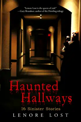 Haunted Hallways: 16 Sinister Stories poster