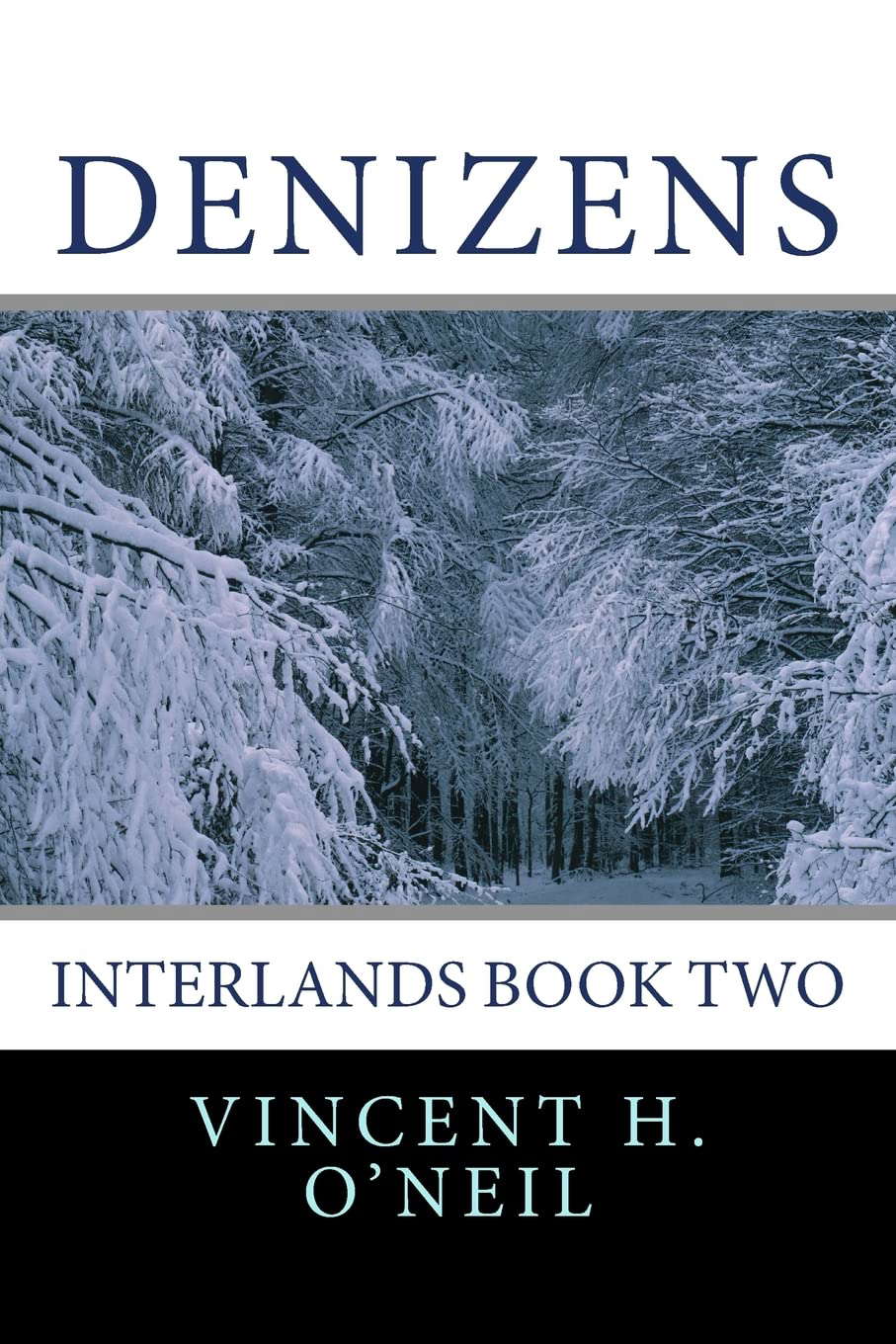 Denizens: Interlands Book Two poster