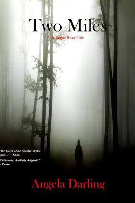 Two Miles: A Rogue River Tale (Rogue River Series) poster