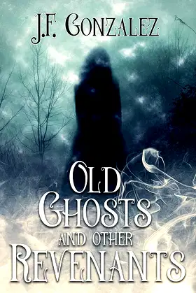 Old Ghosts and Other Revenants poster