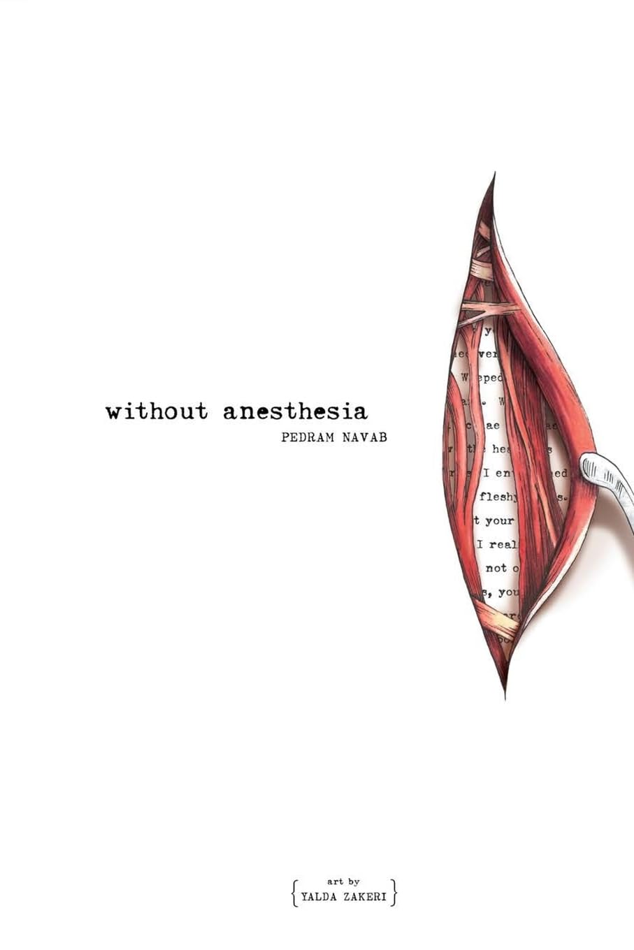 Without Anesthesia: a novel (color edition) poster