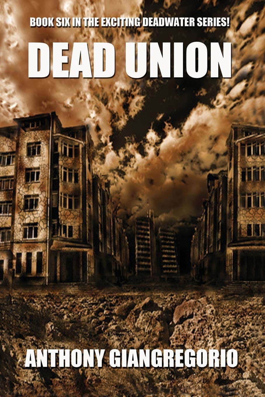 Dead Union ( Deadwater series: Book 6) poster