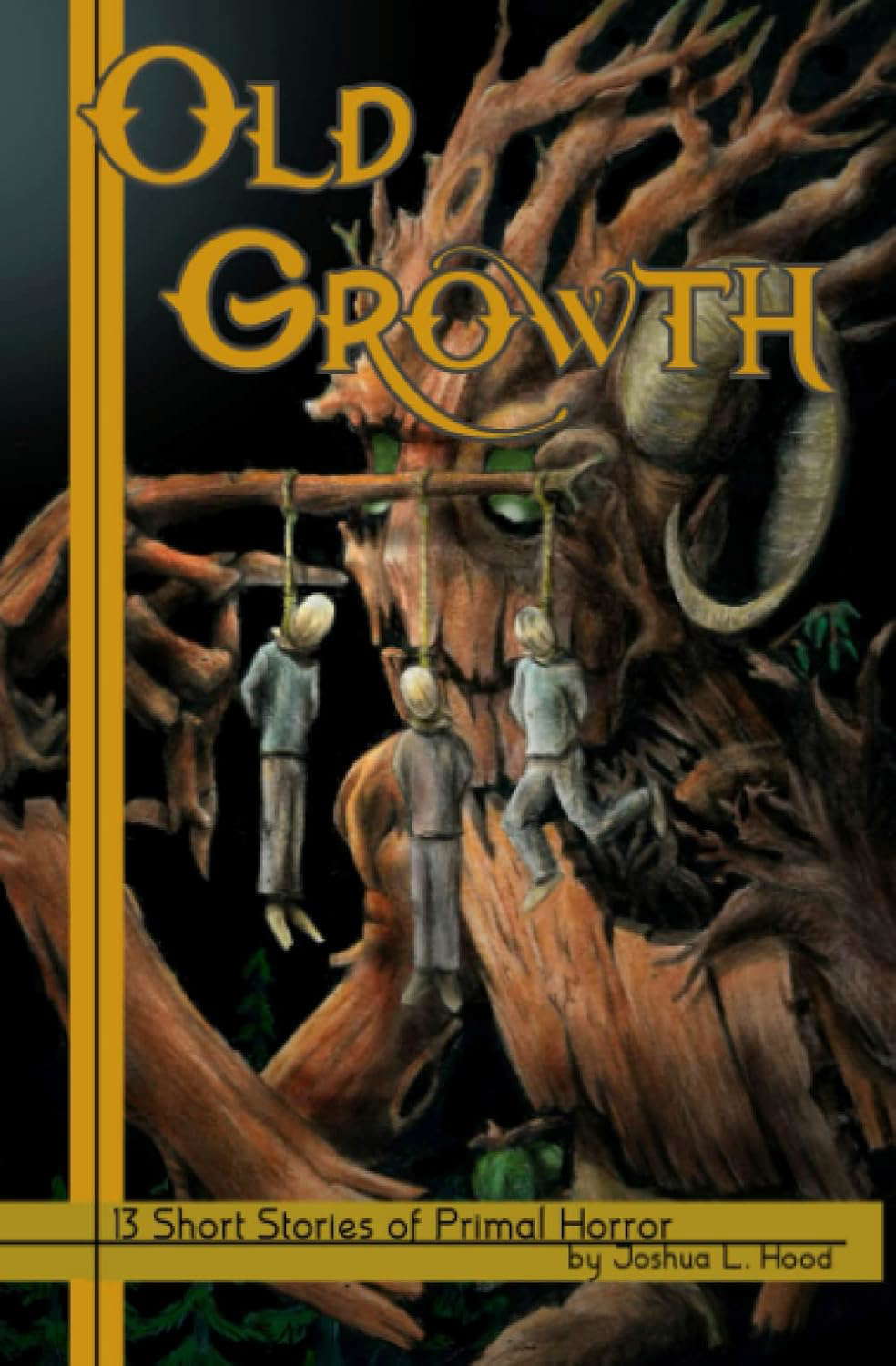 Old Growth: 13 Short Stories of Primal Horror poster