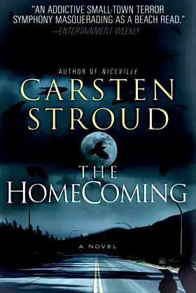 The Homecoming: Book Two of the Niceville Trilogy poster