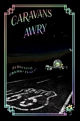 Caravans Awry (Planet X Pulps) poster