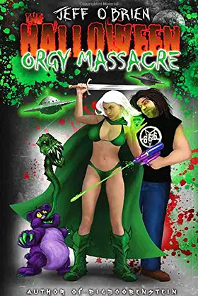 The Halloween Orgy Massacre (Ultimate Edition) poster