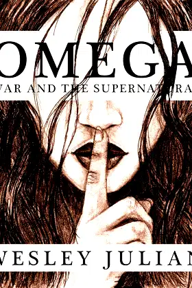 Omega: War and the Supernatural poster