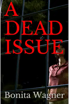 A DEAD ISSUE (Kaye and Nick Mysteries Book 1) poster