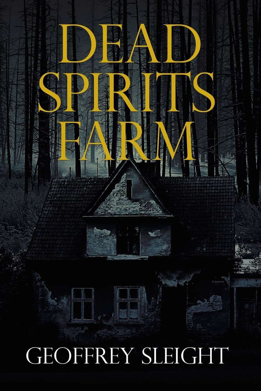 Dead Spirits Farm poster