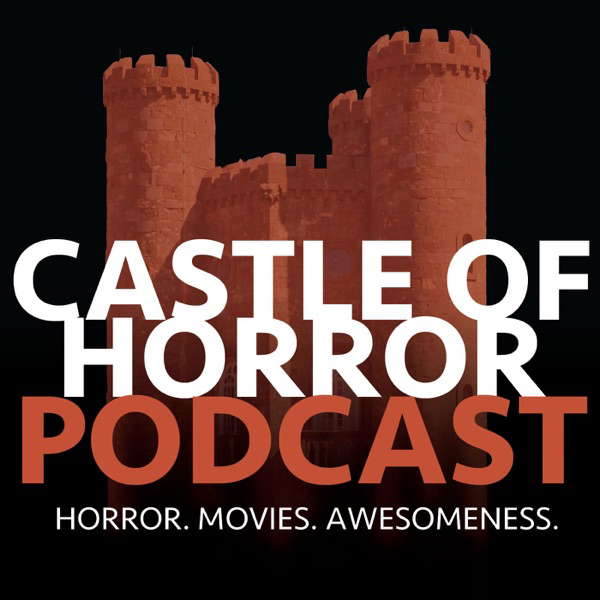 Castle of Horror Podcast poster