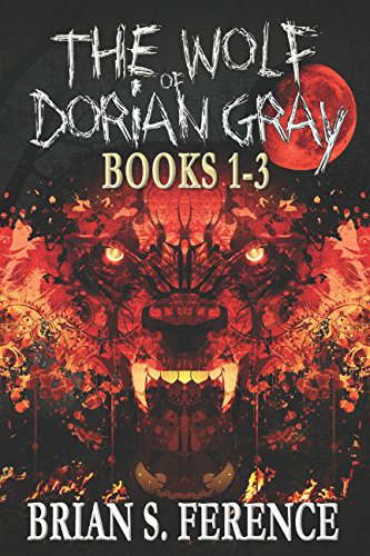 The Wolf of Dorian Gray Series: Books 1-3 poster