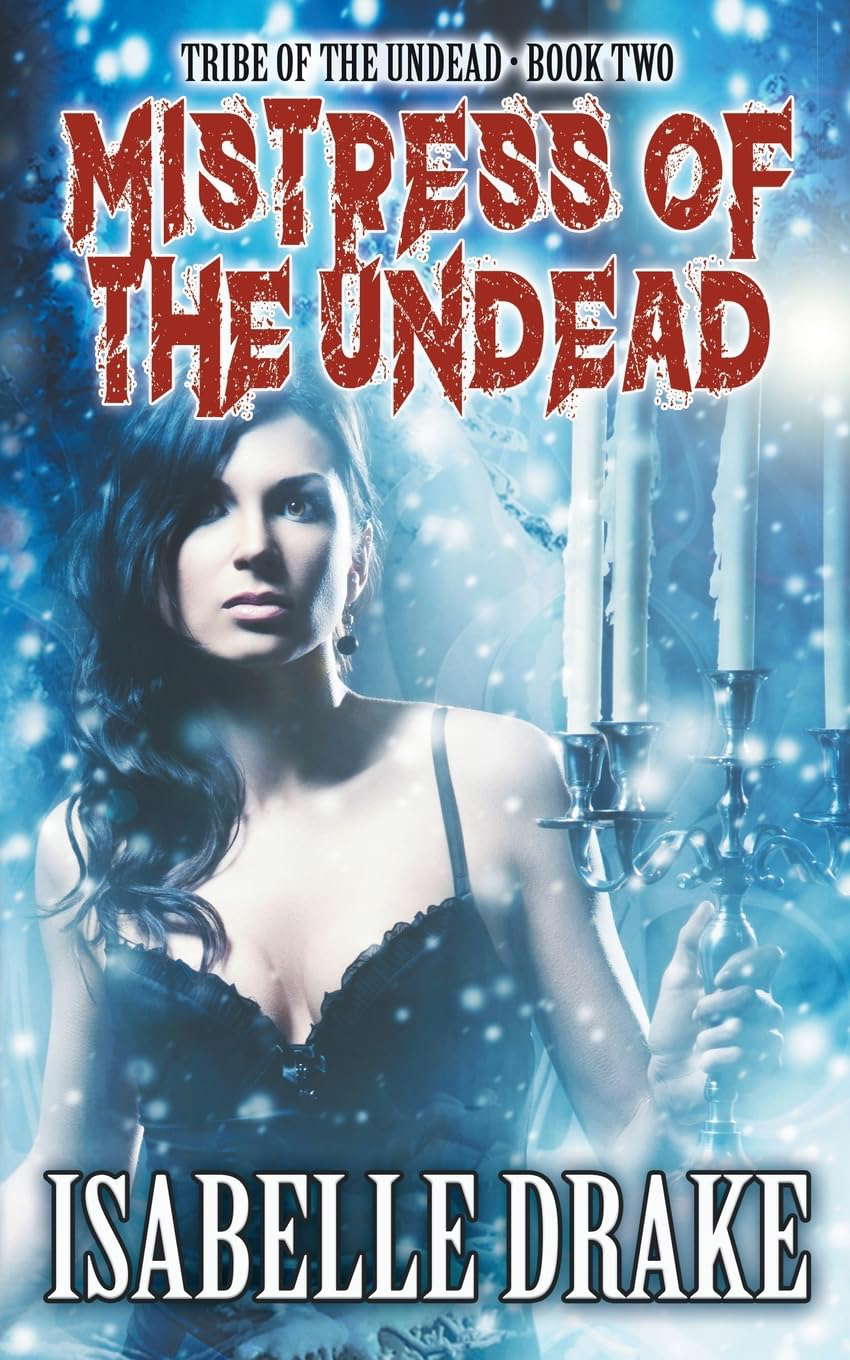 Mistress of the Undead (Tribe of the Undead) poster
